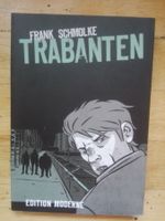 Trabanten  (Frank Schmolke) Edition Moderne - Comic Roman