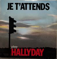 JOHNNY HALLYDAY - JE T'ATTENDS