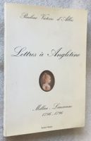Lettres à Angletine Millau - Lausanne 1786-1796 - d'ALBIS