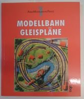 Modellbahn Gleispläne  - ALBA Modellbahn Praxis No 1