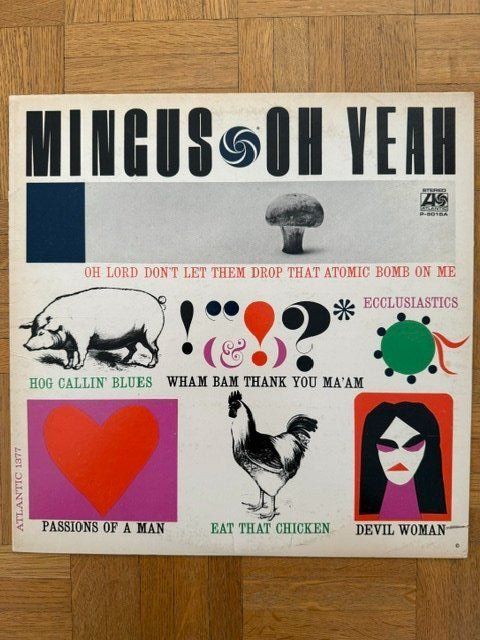 Dischi in vinile: Charlie Mingus 1972 Oh yeah (LP) – Usato da Territet venduto da Yvanz