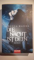 Rebecca Maizel - Die Nacht ist dein