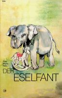 SJW 1588 Eva-Maria Felix Der Eselfant EA 1981