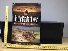 On the Roads of War - Ivan Yakushin