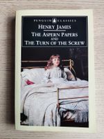 Henry James – The Aspern Papers & The Turn of the Screw