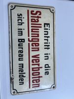 Emailleschild Eintritt Stallungen verboten gebraucht(I35)