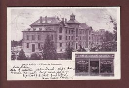 NEUCHÂTEL - Ecole de Commerce - Halle au Chaussures - 1901