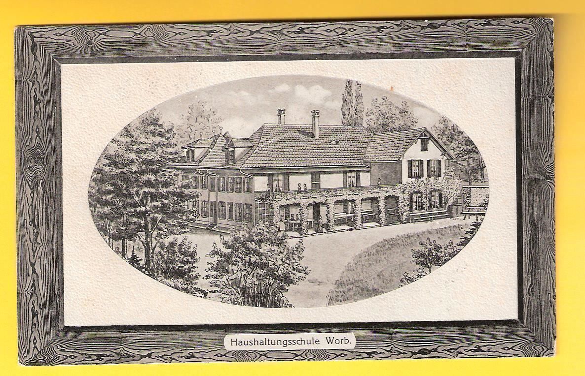 Cartoline postali: 27.5.1912 Ovalbild Worb Haushaltschule – Usato da Zürich venduto da Hagliweg