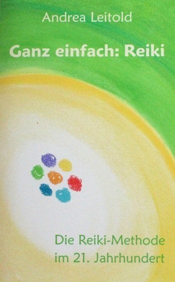 Bücher: Ganz einfach Reiki – Gebraucht aus Schlatt TG von annesbuecher
