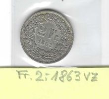 1863 u.E.vz+ Qualität  Fr. 2.- sitz.Helvetia/Original Patina