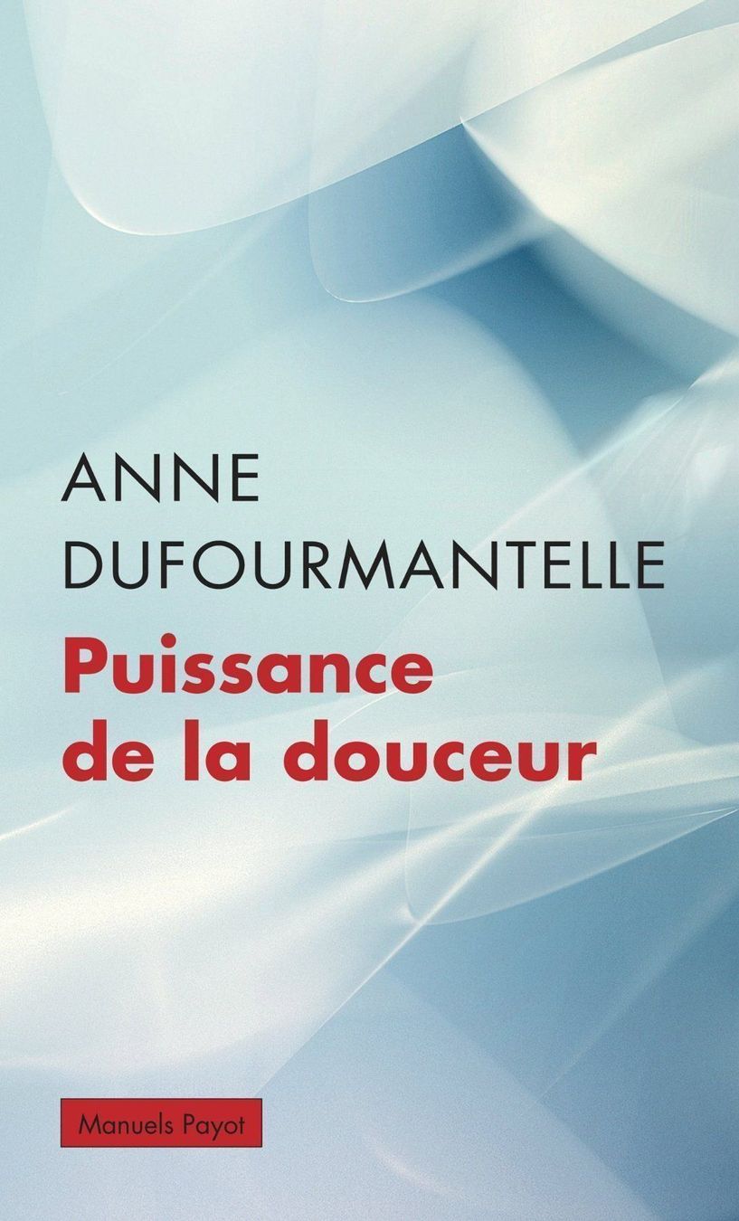 Bücher: Puissance de la douceur – Gebraucht aus Neuchâtel von Dualseele
