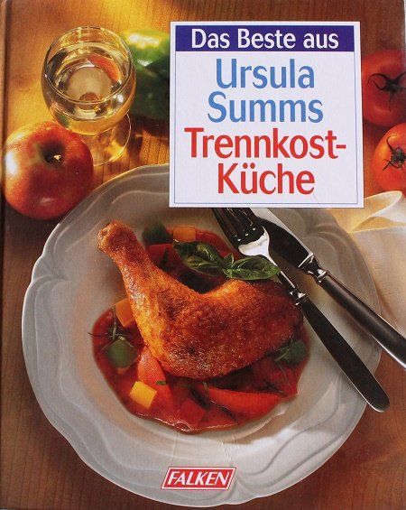 Libri: Trennkost-Küche – Usato da Schlatt TG venduto da annesbuecher