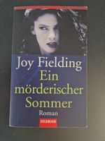 Joy Fielding: Ein mörderischer Sommer