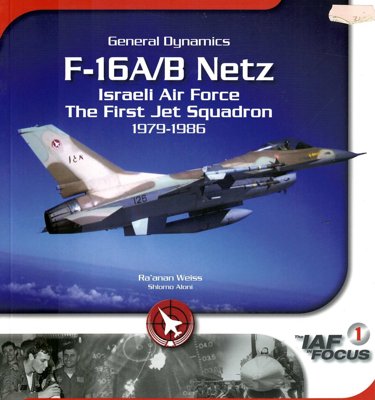 Libri: F-16A/B Netz 1979-1986 – Usato da Basel venduto da Dogana