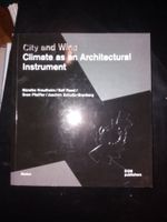 ARCHITEKTUR City  Wind climate asAn architectural instrument
