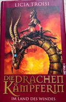Die Drachen Kämpferin in Land des Windes von Licia Troisi