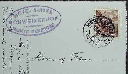 Ansichtskarten: MONTE GENEROSO Hotel Suisse – Gebraucht aus Jona von philajona 1