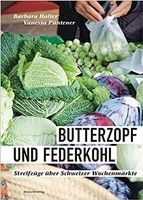 Butterzopf und Federkohl