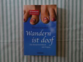 Blanca Imboden - Wandern ist doof - B343