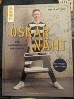 Oskar Näht: Nähworkshop für Kinder, mit Videoanleitung