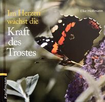 Buch: „Im Herzen wächst die Kraft des Trostes“