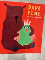 Livre Papa Poule par Jean Leroy et Giulia Bruel