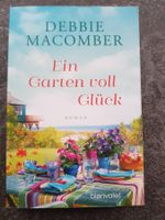 Ein Garten voll Glück / Debbie Macomber Roman