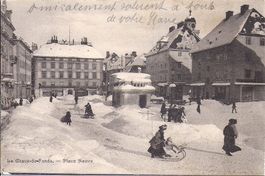 CHAUX-de-FONDS, place neuve