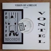 Vontel ‎– Vision Of A Dream - The Album  LP US-1998 VG++/VG+