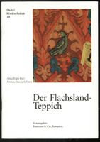 Basler Kostbarkeiten Heft 10; Der Flachsland-Teppich