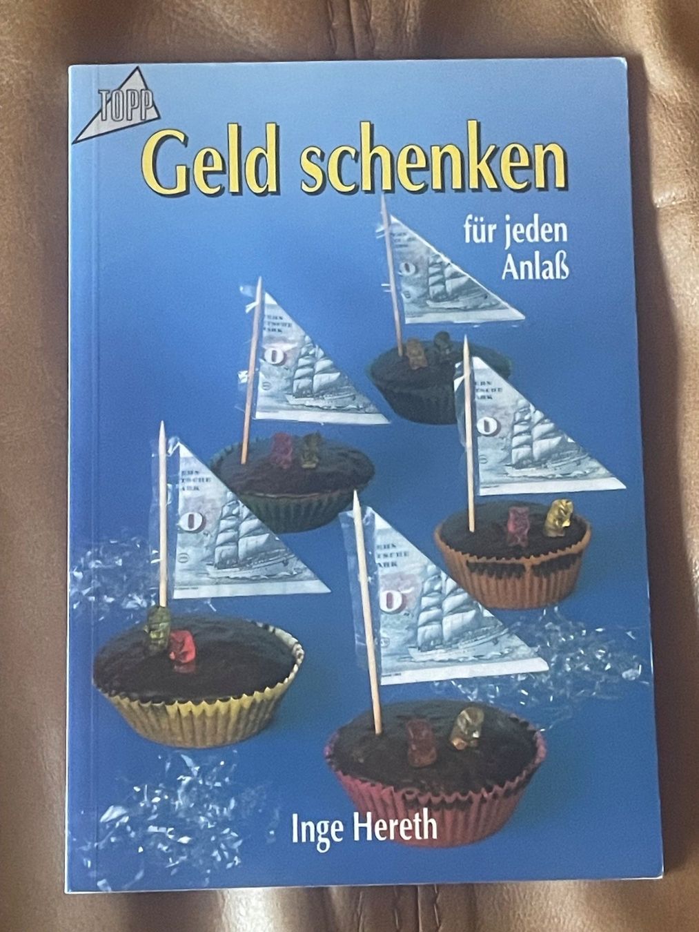 Bücher: Geld schenken - für jeden Anlass – Gebraucht aus Oberiberg von Cheyha