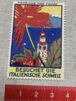 Ticino - "Besuchet die italienische Schweiz".