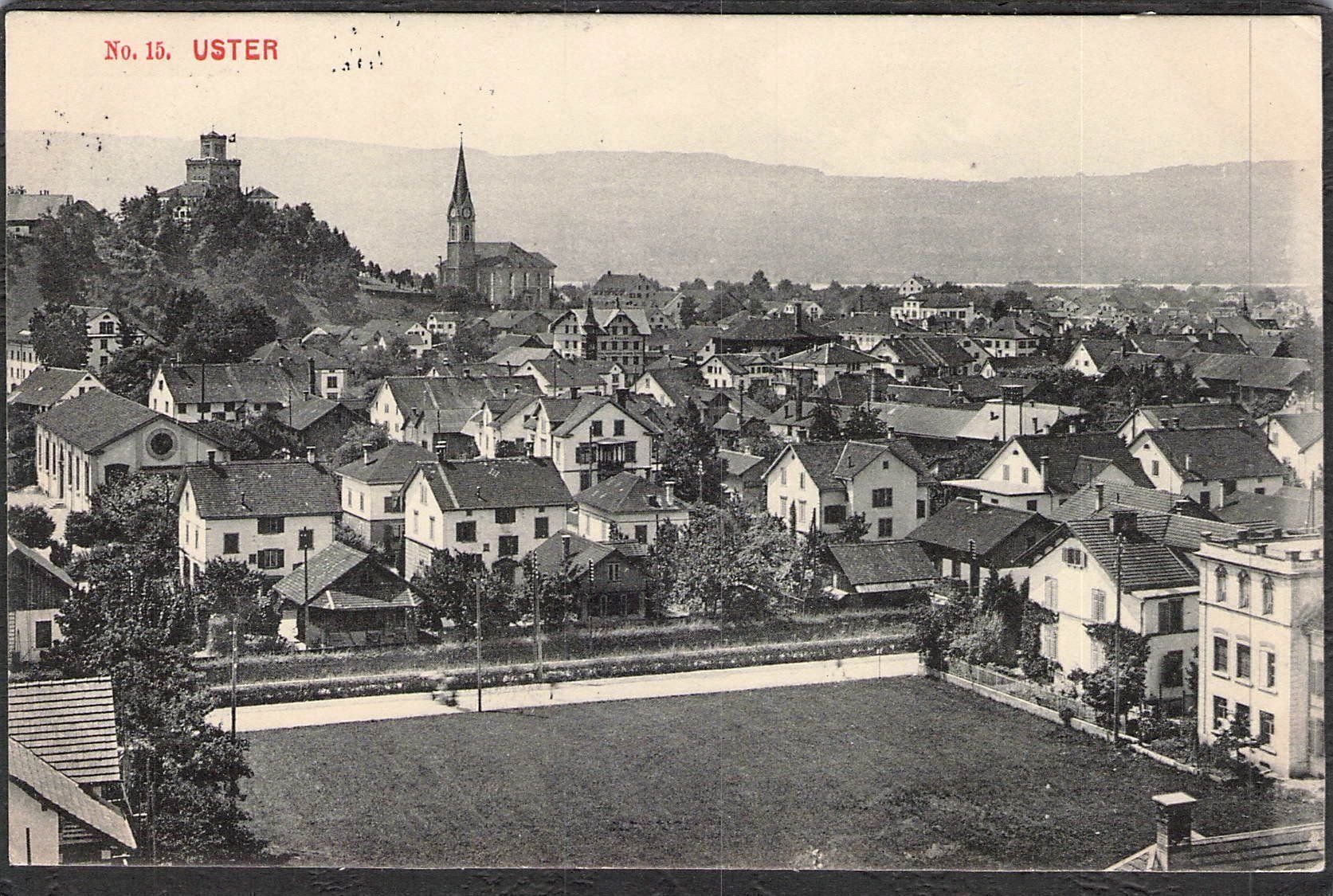 Ansichtskarten: ^Uster ZH , 1911 – Gebraucht aus Reichenburg von Pipo-67