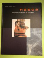 J.  Rickenbach: Nasca. Geheimnisvolle Zeichen im Alten Peru.
