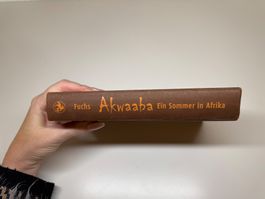 ROMAN: Thomas Fuchs Awakaba, Ein Sommer in Afrika