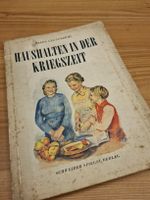 Haushalten in der Kriegszeit Büchlein 1942