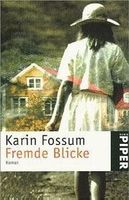 Karin Fossum: 2 x Konrad Sejer Fälle