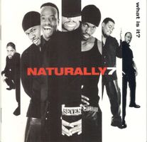 Naturally 7 CD What Is It