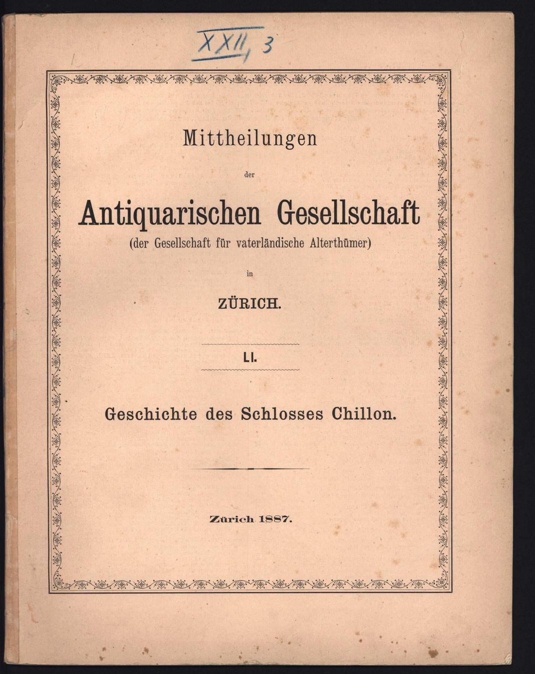 Libri: Schloss Chillon Geschichte Neujahrsblatt 1887 – Usato da Rafz venduto da Helvet32 1