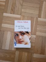 livre - Je vais bien en t'en fais pas - Olivier Adam
