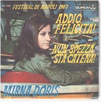 Mirna Doris  --  Addio, Felicita  Single7