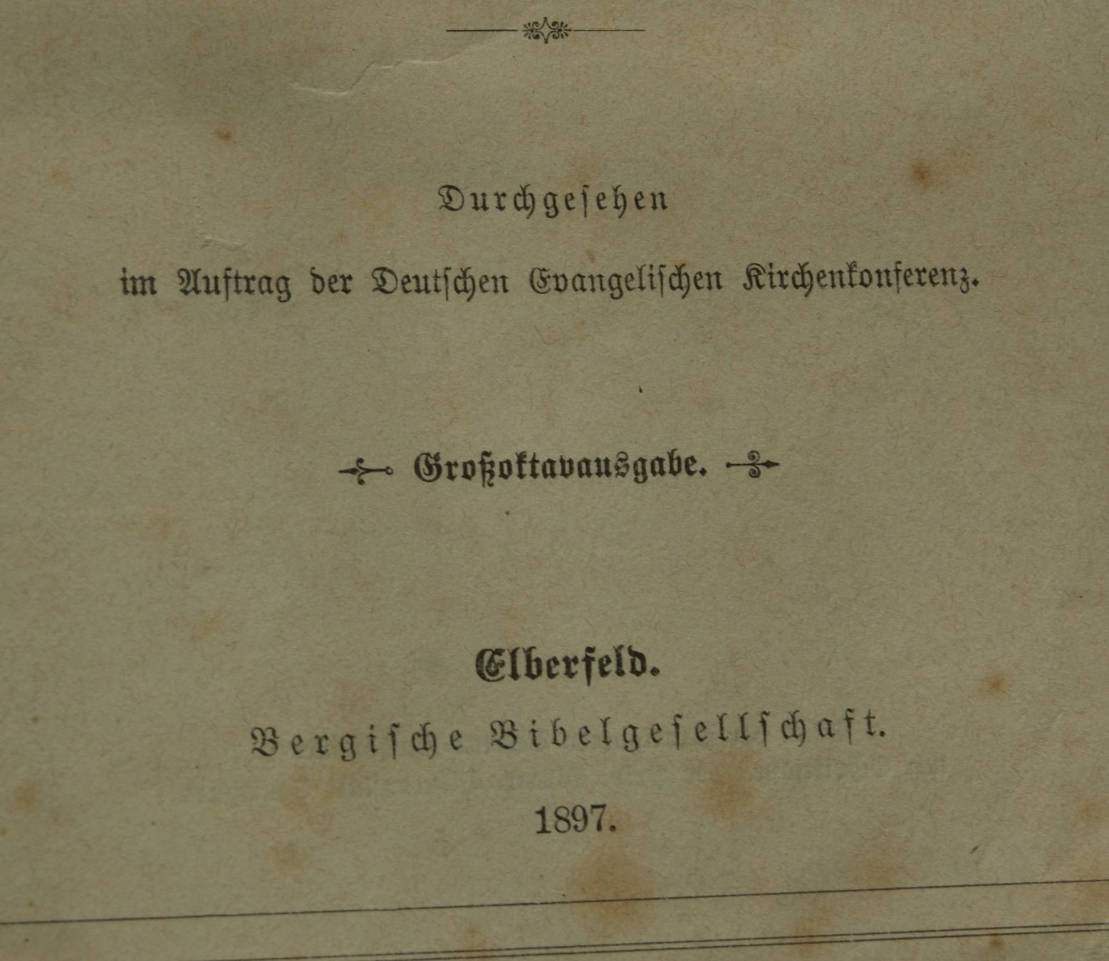 Bücher: DIE BIBEL, ALTES + NEUES TESTAMENT VON 1897 – Gebraucht aus Stadel von Wald100 2