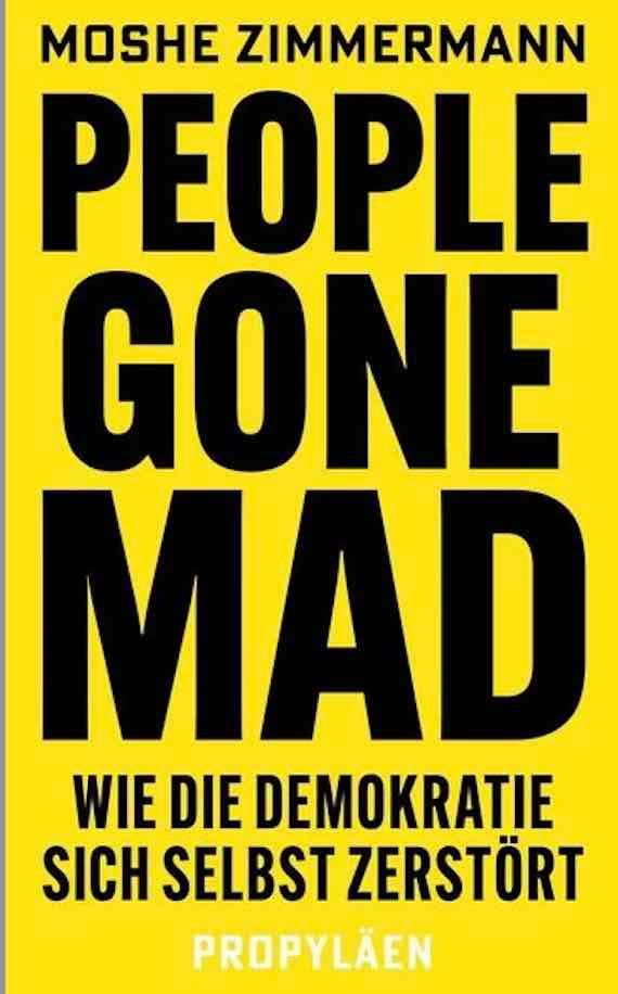 Libri: Moshe Zimmermann: People gone mad – Nuovo (secondo la descrizione) da Menziken venduto da Nora023