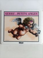BD Serre... Petits anges / Claude Serre / Glénat 11.85