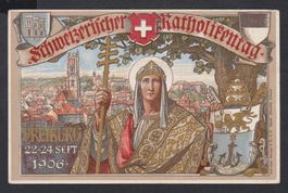 Schweizer Katholikentag Freiburg 1906  -  alte A-Litho-Karte