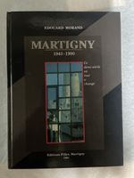 Martigny 1940–1990 – Ce demi-siècle où tout a changé – Édoua