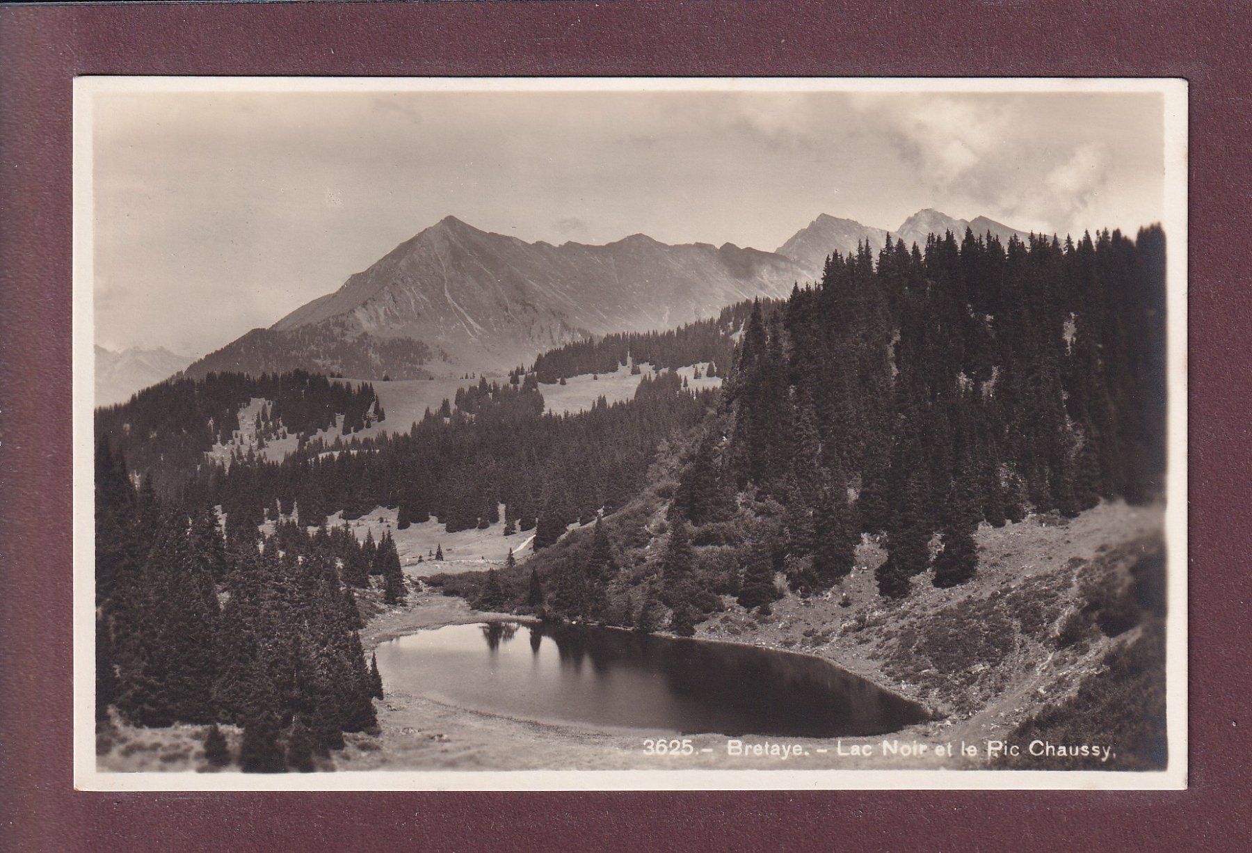 Cartoline postali: BRETAYE - Lac Noir - Pic Chaussy – Usato da Pully venduto da nicecards