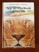 Tiere als sprechende Gefährten - Penelope Smith