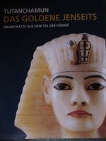 TUTANCHAMUN - GRABSCHÄTZE AUS DEM TAL DER KÖNIGE
