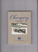 DVD Champéry raconté par les anciens 1920-1960